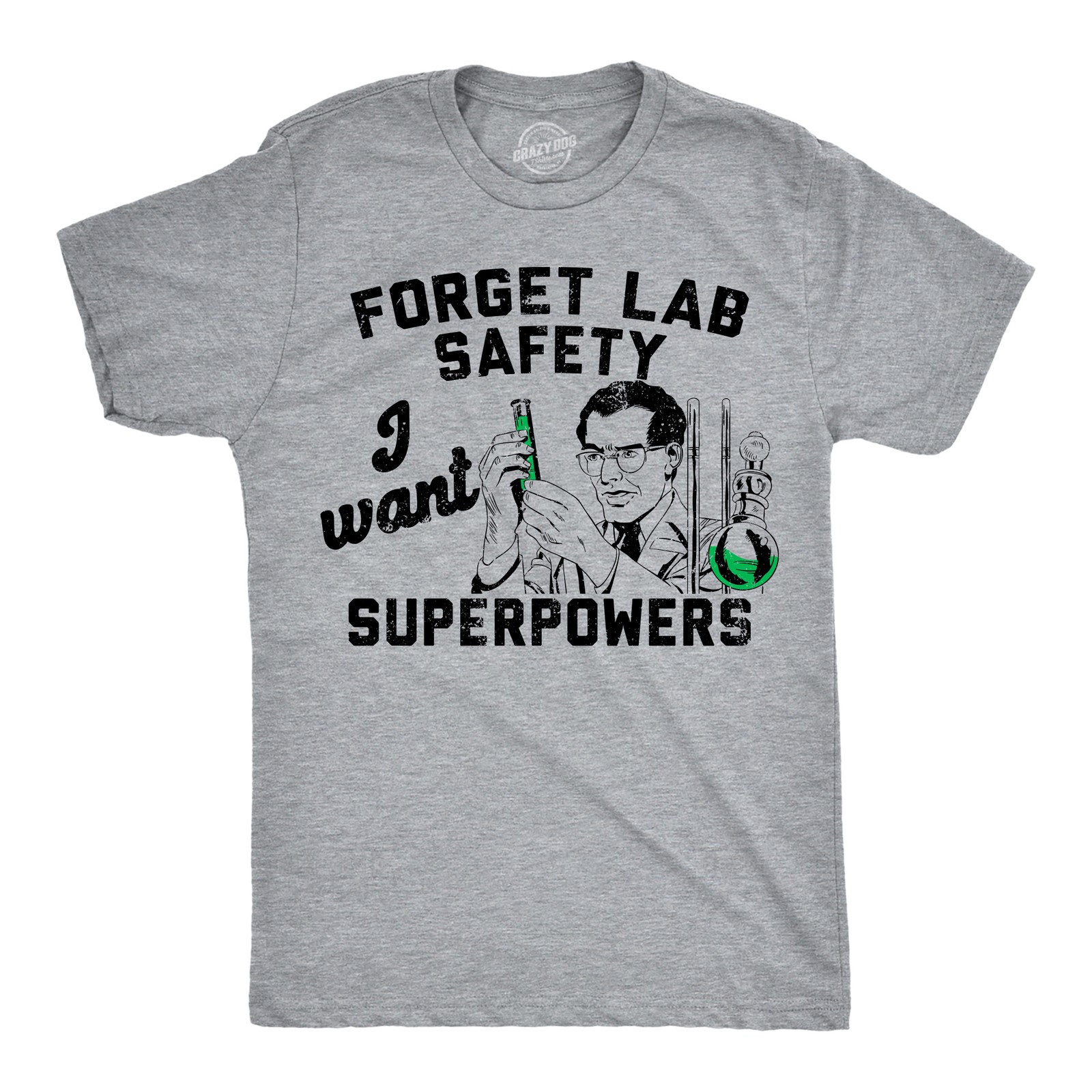 Mens Funny T Shirts Forget Lab Safety I Want Superpowers Sarcastic Science