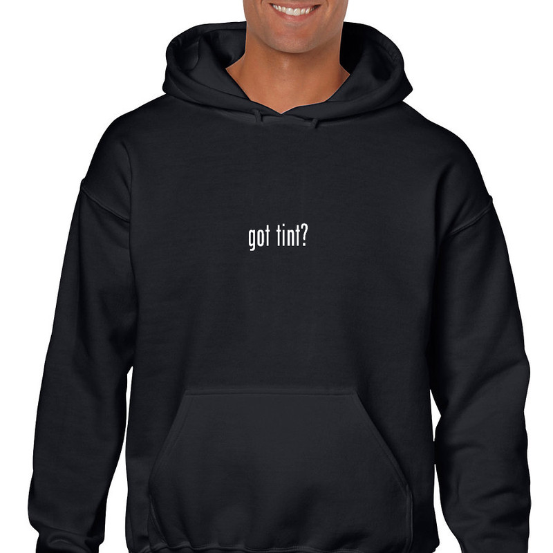 Got TiNT ? Funny White Black Hoodie Hooded Sweatshirt