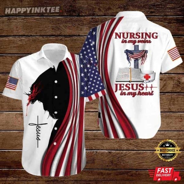 Nursing In My Veins Jesus In My Heart Hawaiian Shirt Unsiex Summer Aloha
