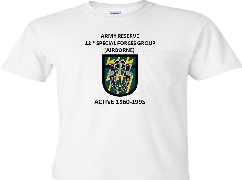 12TH SPECIAL FORCES GROUP*ARMY RESERVE* 1960-1995* SHIRT/SWEATSHIRT/HOODIE