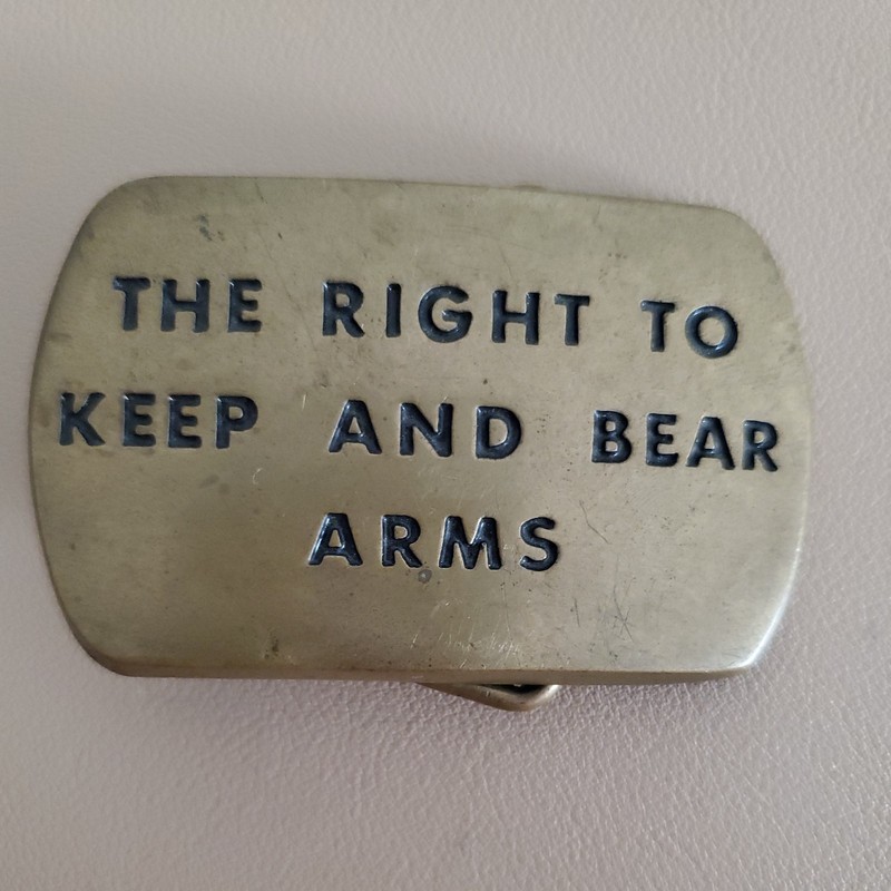 The Right To Keep And Bear Arms Brass Belt Buckle Vintage Baron Buckles 1978 SEE