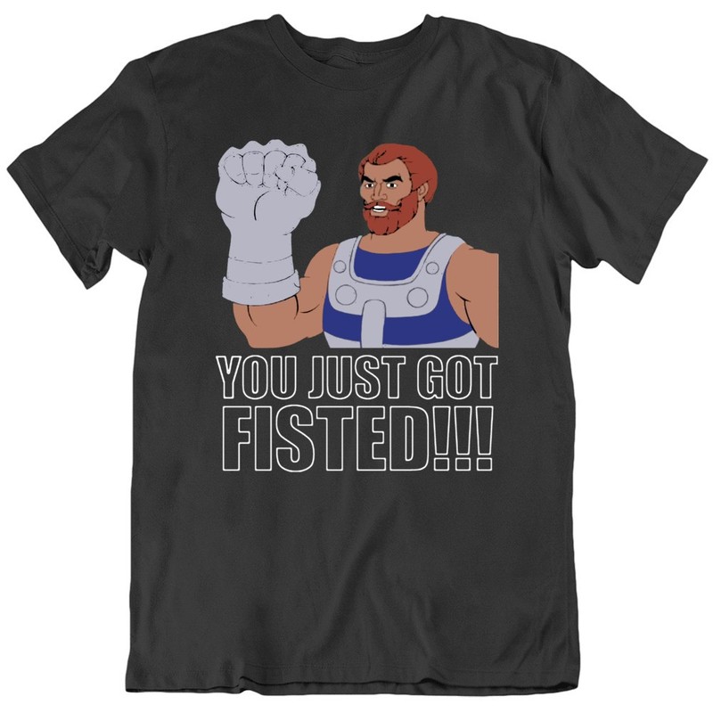 You Got Fisted Classic Fisto Character Funny Cartoon Fan T Shirt