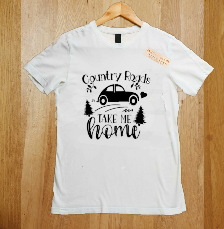 Country roads take me home 👕tshirt