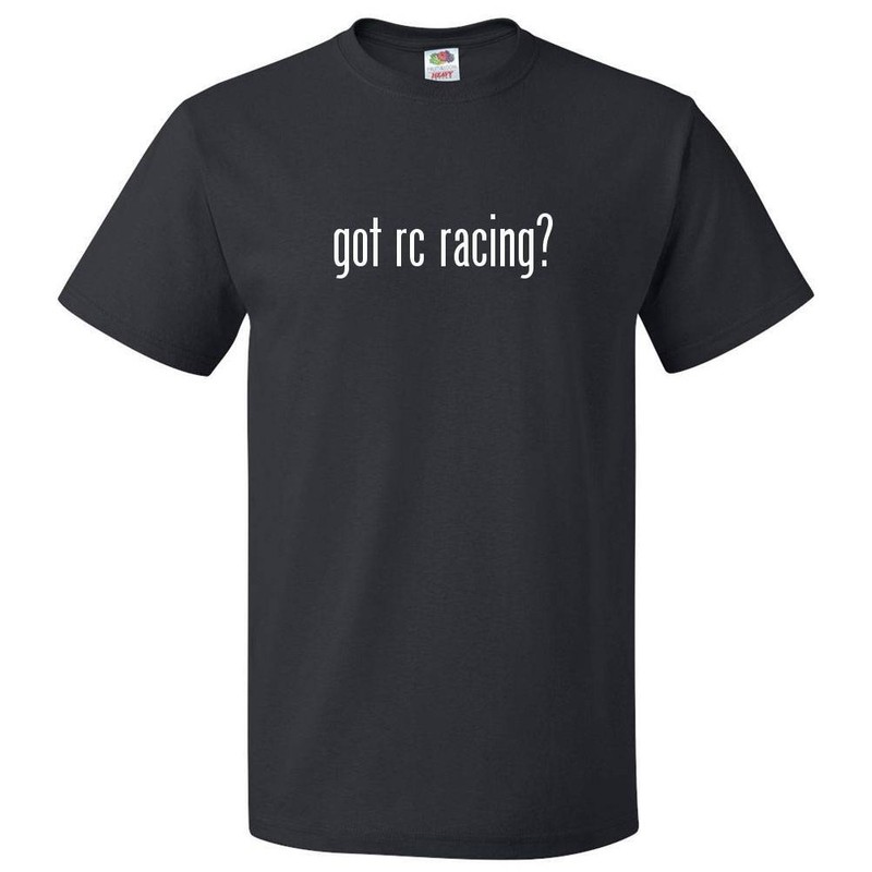 Got RC Racing? T shirt Tee