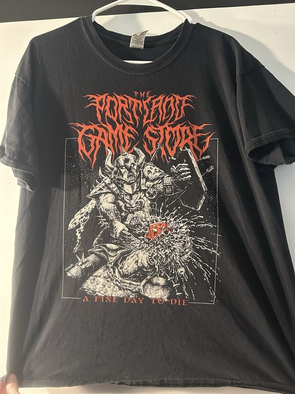 Portland Game Store Metal Shirt – A Fine Day To Die – Nerd Apparel